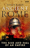 Ancient Rome: The Rise and Fall of an Empire