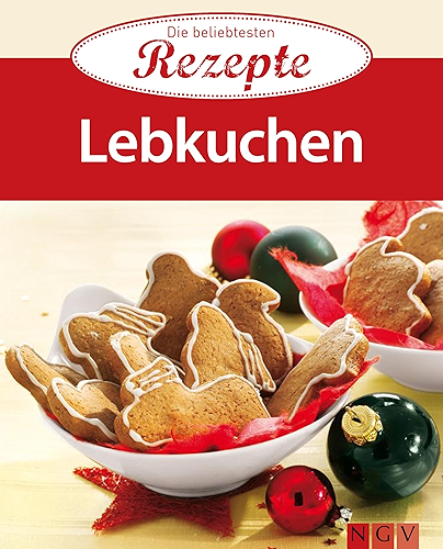 Download Lebkuchen: Die beliebtesten Rezepte (German Edition) PDF
