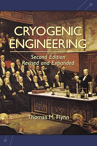 Download Cryogenic Engineering, Revised and Expanded (English Edition) PDF
