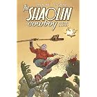 Shaolin Cowboy: Shemp Buffet