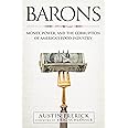 Barons: Money, Power, and the Corruption of America's Food Industry
