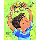 My Whirling Twirling Motor