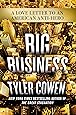 Big Business: A Love Letter to an American Anti-Hero