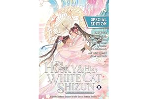 The Husky and His White Cat Shizun: Erha He Ta De Bai Mao Shizun (Novel) Vol. 11 (Special Edition)