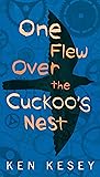 One Flew Over the Cuckoo's Nest