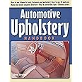 Automotive Upholstery Handbook