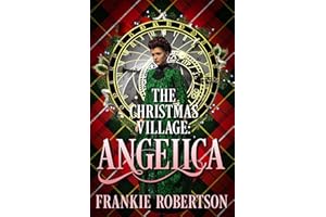 The Christmas Village: Angelica