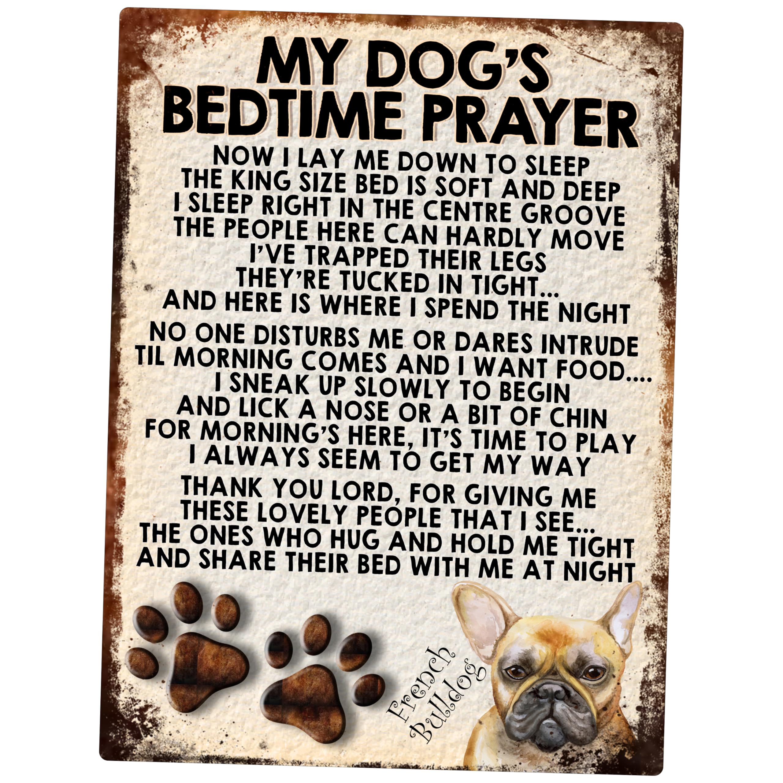 MY DOG'S BEDTIME PRAYER RETRO STYLE METAL TIN SIGN/PLAQUE (294DRM) French Bulldog