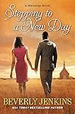 Stepping to a New Day: A Blessings Novel