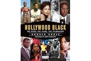 Hollywood Black (Turner Classic Movies): The Stars, the Films, the Filmmakers