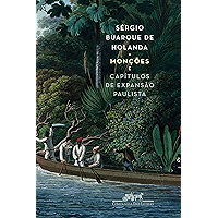 Monções e Capítulos de expansão paulista (Portuguese Edition) book cover