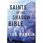 Saints of the Shadow Bible (Inspector Rebus series Book 19)