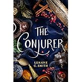 The Conjurer (The Vine Witch, 3)