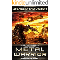 Metal Warrior: Nerves of Steel (Mech Fighter Book 2) book cover