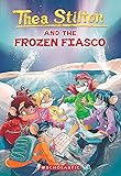 Thea Stilton and the Frozen Fiasco