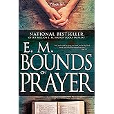 E.M. Bounds on Prayer