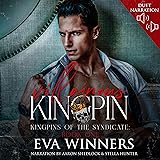 Villainous Kingpin: Kingpins of the Syndicate, Book 1