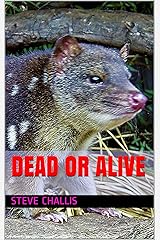 Dead or Alive (Andy Book 1) Kindle Edition