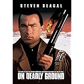 On Deadly Ground (1994)