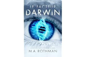 Le Facteur Darwin: Un thriller médico-scientifique (Les Dossiers Carrington t. 1) (French Edition)