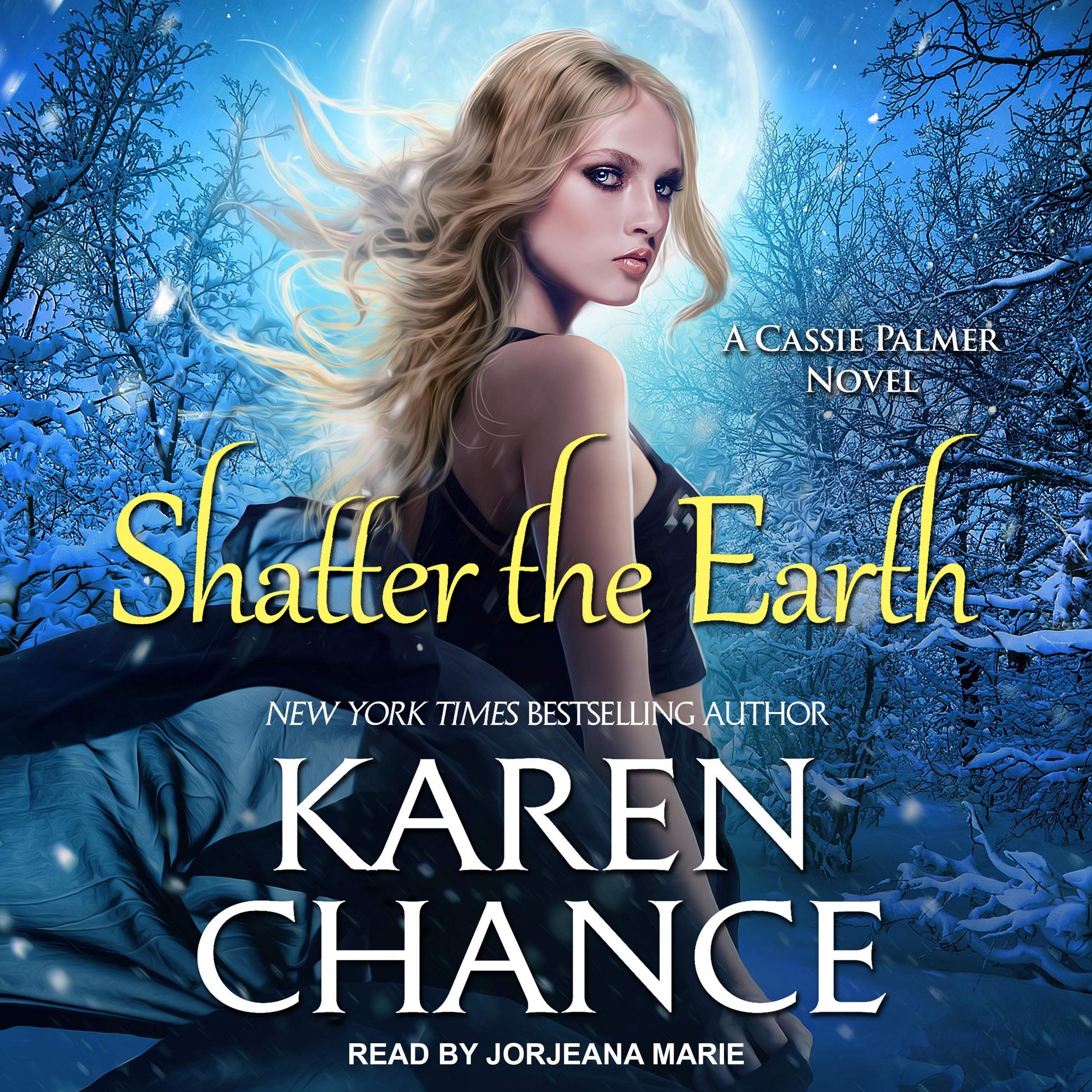 Shatter the Earth (The Cassandra Palmer Series) Image