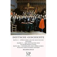 Deutsche Geschichte: In drei Bänden (Sachbücher bei Null Papier) (German Edition) book cover Deutsche Geschichte: In drei Bänden (Sachbücher bei Null Papier) (German Edition) book cover