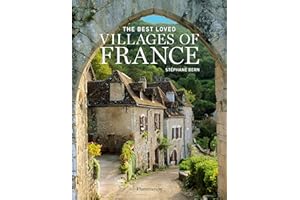 The Best Loved Villages of France