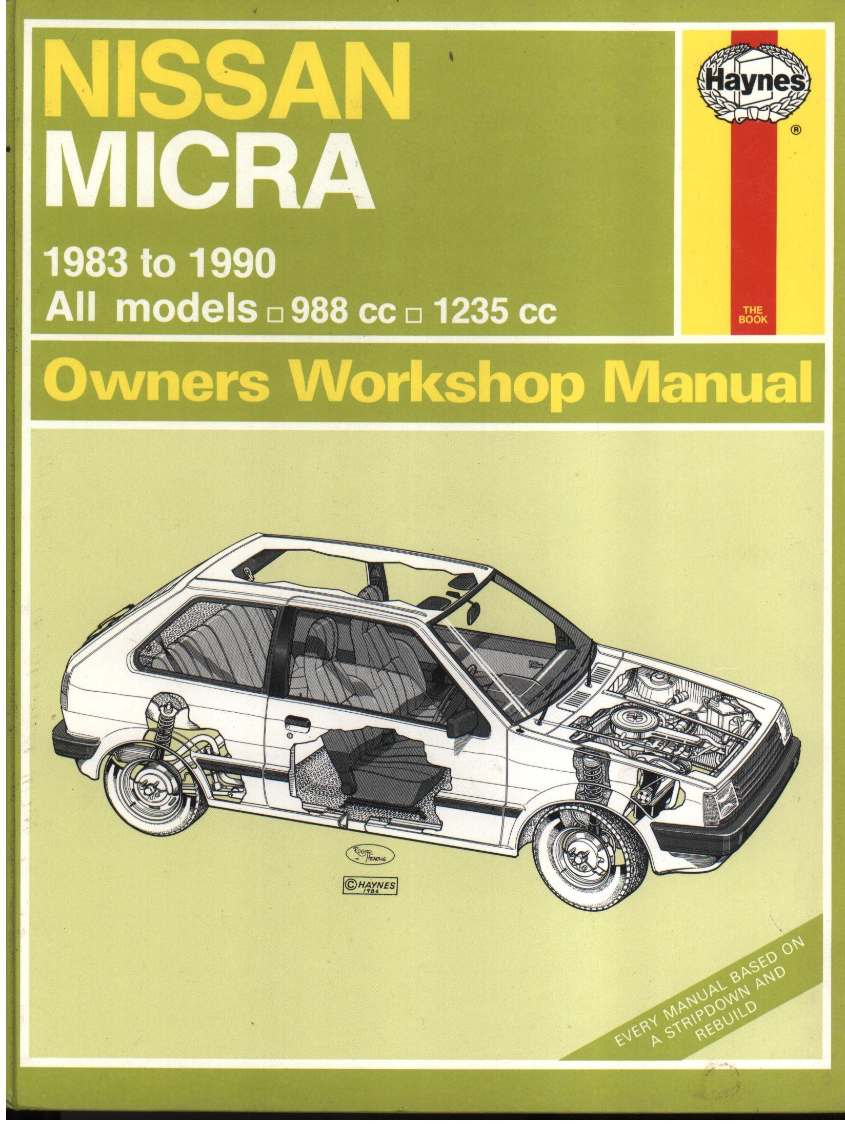Nissan Micra Owner's Workshop Manual Hardcover – 1 Jul 1990