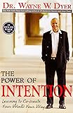 The Power of Intention