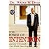 The Power of Intention