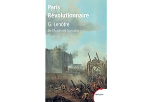 Paris révolutionnaire (Tempus t. 533) (French Edition)