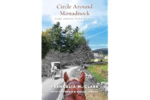 Circle Around Monadnock: Time Travel with Horses