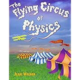 The Flying Circus of Physics
