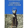 Cambridge Latin Course, Unit 2: The North American, 4th Edition (North American Cambridge Latin Course) (English and Latin Edition)