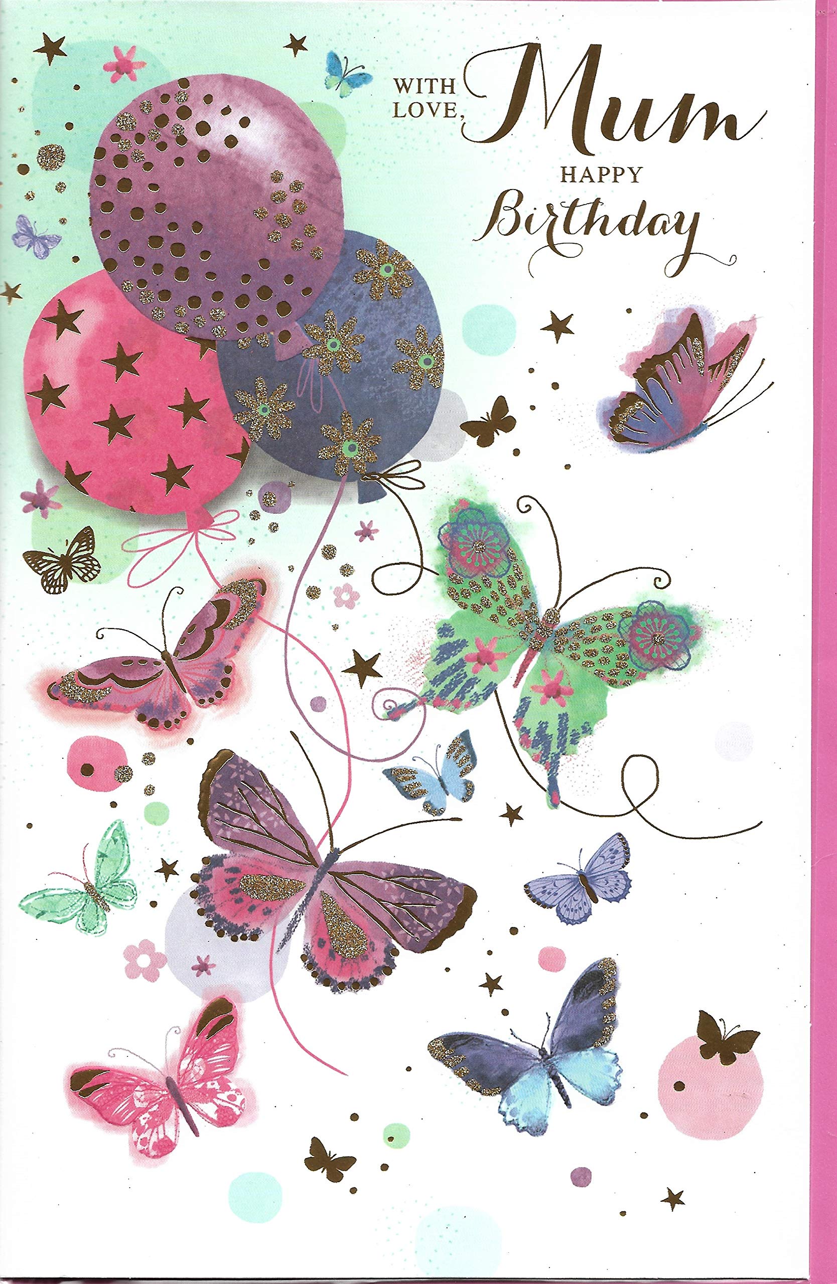 Birthday Greeting Card for Mum with Love Happy Birthday 17 x 27 Centimetres Balloons and Butterflies