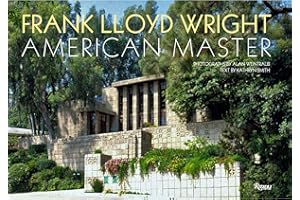 Frank Lloyd Wright: American Master