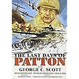 The Last Days of Patton