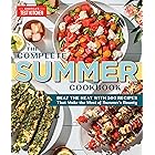 The Complete Summer Cookbook: Beat the Heat with 500 Recipes that Make the Most of Summer's Bounty (The Complete ATK Cookbook Series)