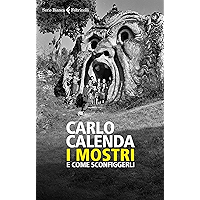 I mostri: E come sconfiggerli (Italian Edition) book cover