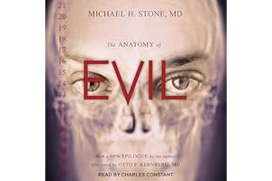The Anatomy of Evil