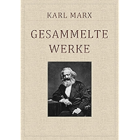 Karl Marx: Gesammelte Werke (German Edition) book cover Karl Marx: Gesammelte Werke (German Edition) book cover