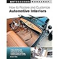 How to Restore and Customize Automotive Interiors (Motorbooks Workshop)