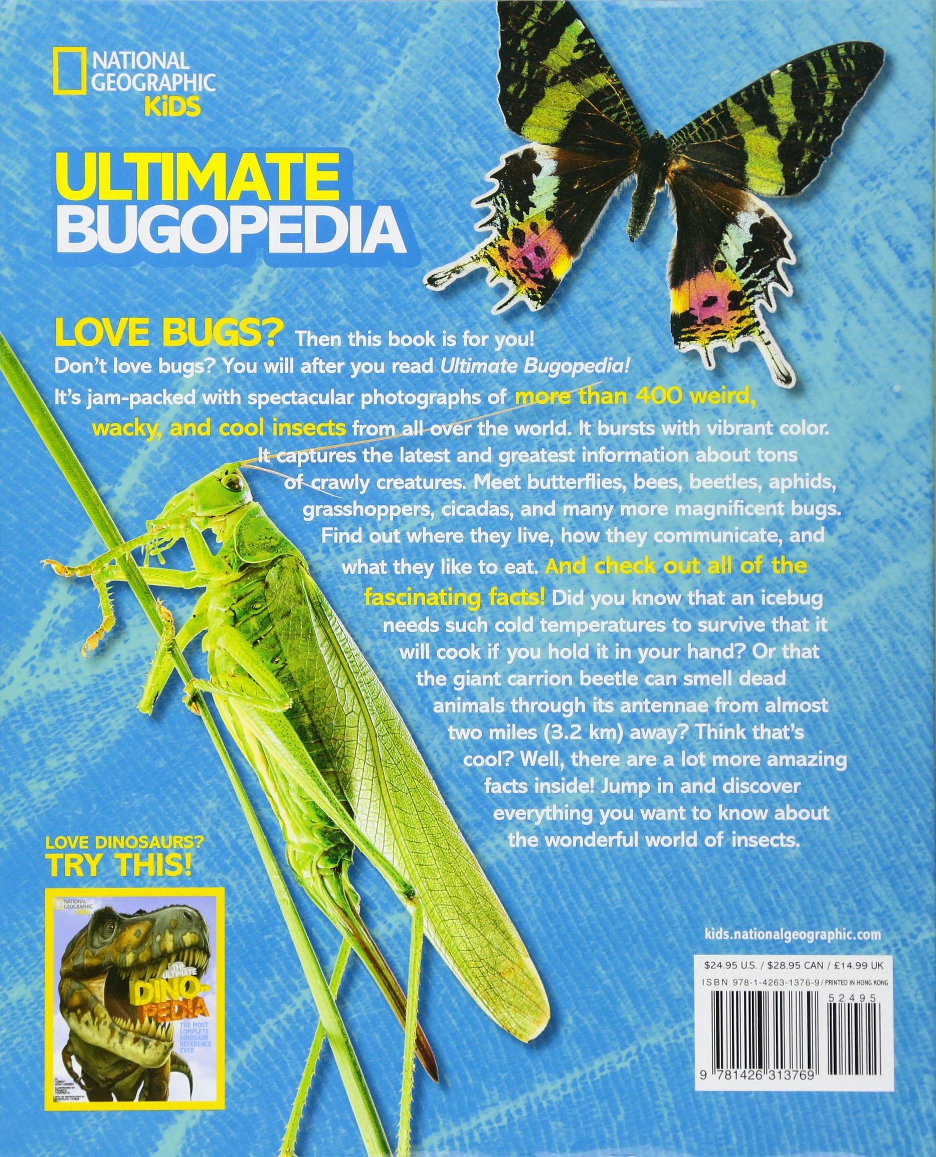 Ultimate Bugopedia The Most Complete Bug Reference Ever National Geographic Kids