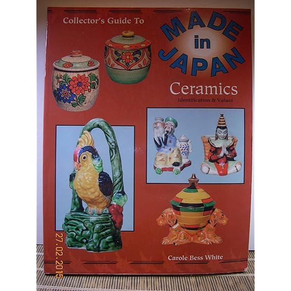Collectors Guide to Made in Japan Ceramics: Identification