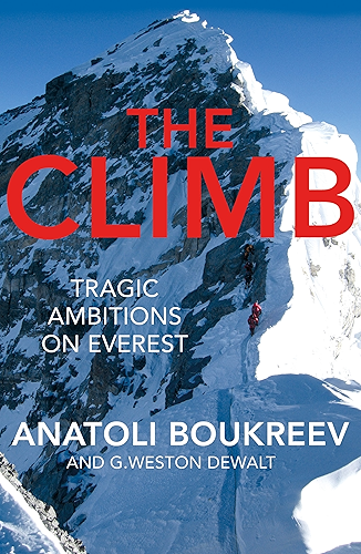 Download The Climb: Tragic Ambitions on Everest (English Edition) PDF