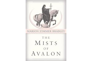 The Mists of Avalon: A Novel