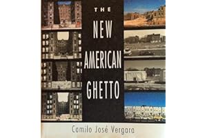 The New American Ghetto