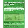 SOFTWARE ENGINEERING ESSENTIALS, Volume III: The Engineering Fundamentals