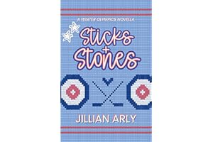 Sticks & Stones: A Winter Olympics Novella