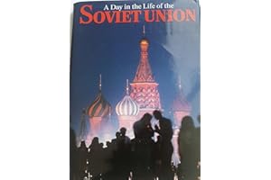A Day in the Life of the Soviet Union